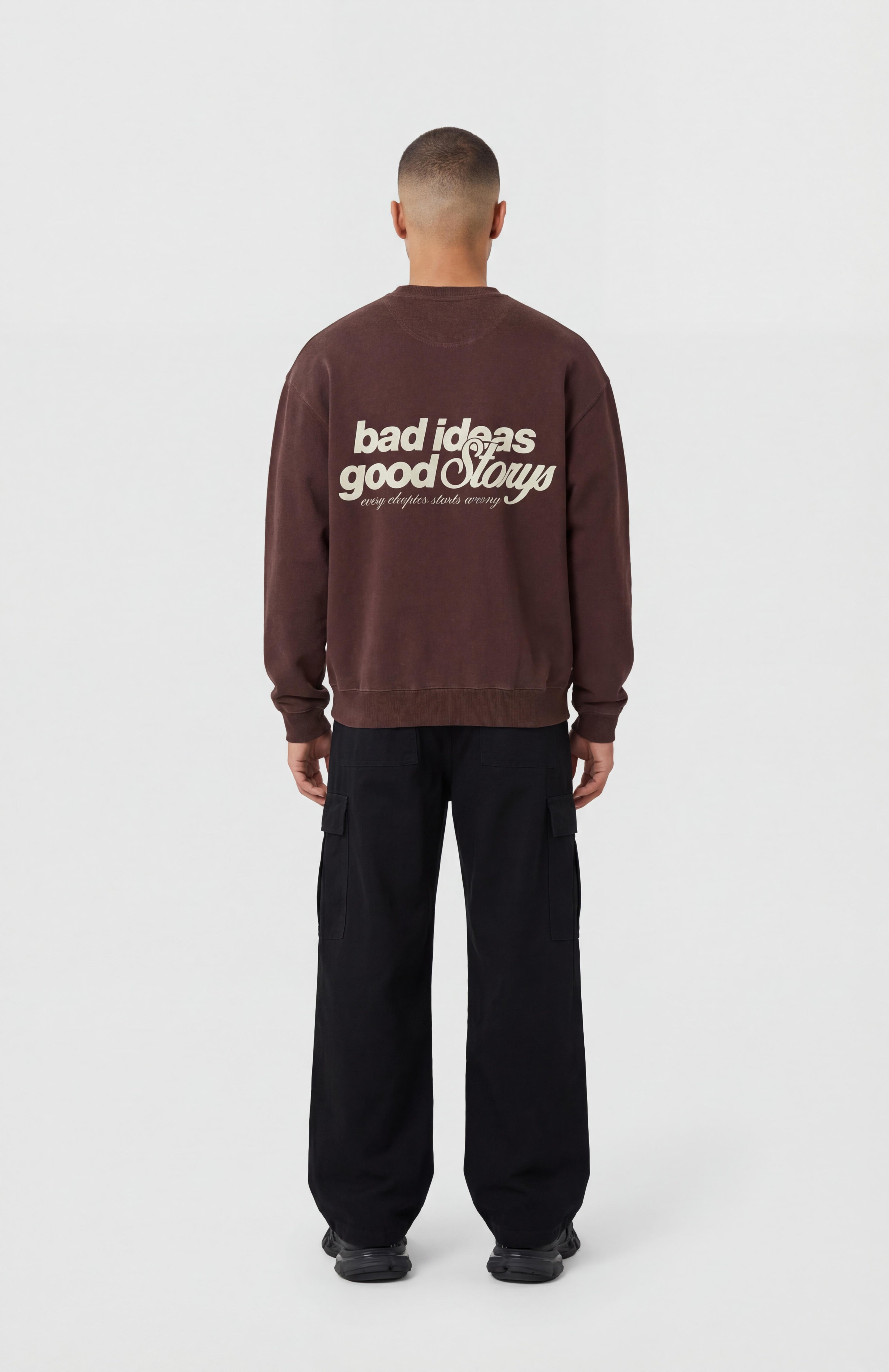 BAD IDEAS GOOD STORIES SWEATSHIRT