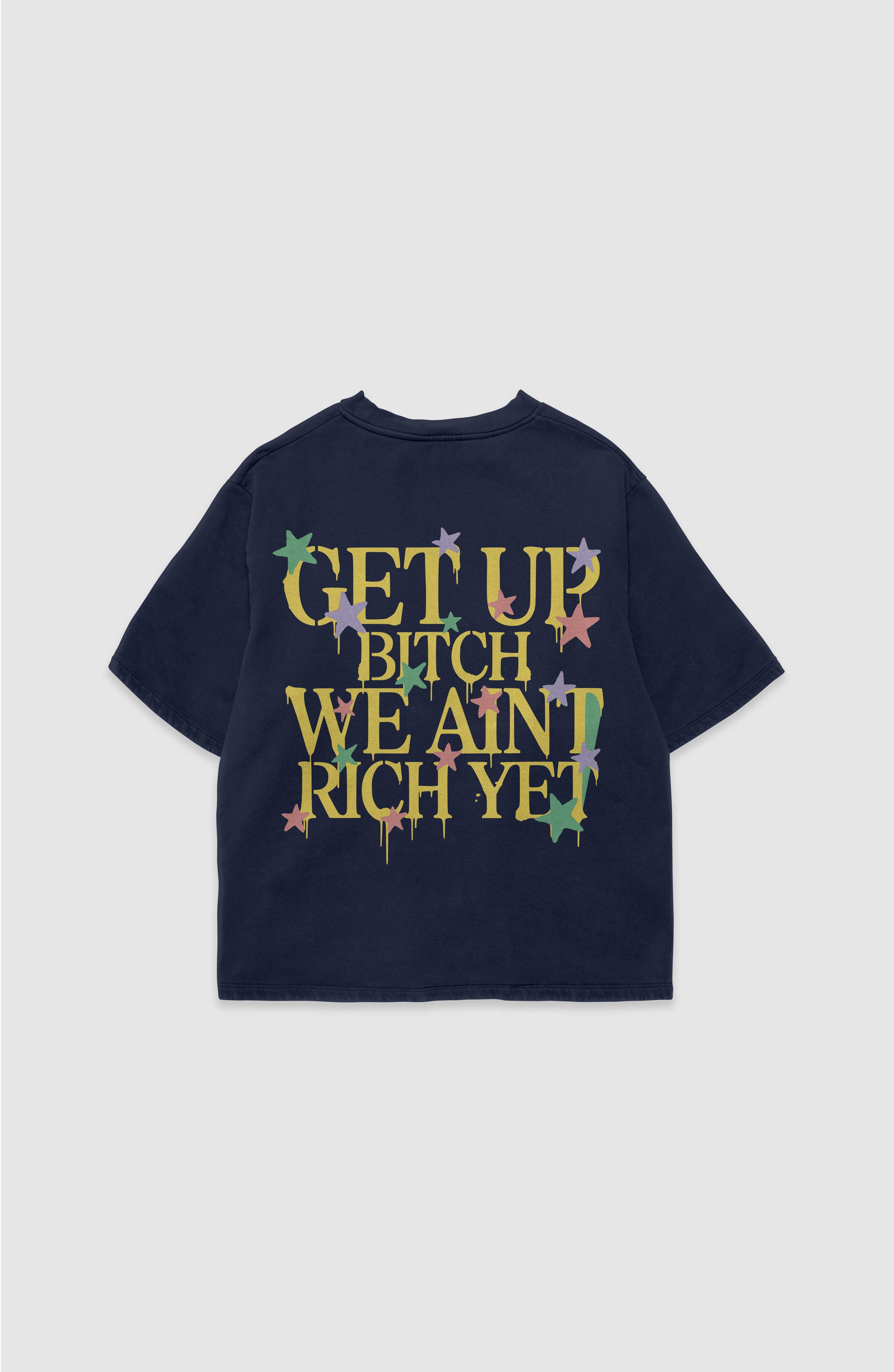 Rich yet T-shirt